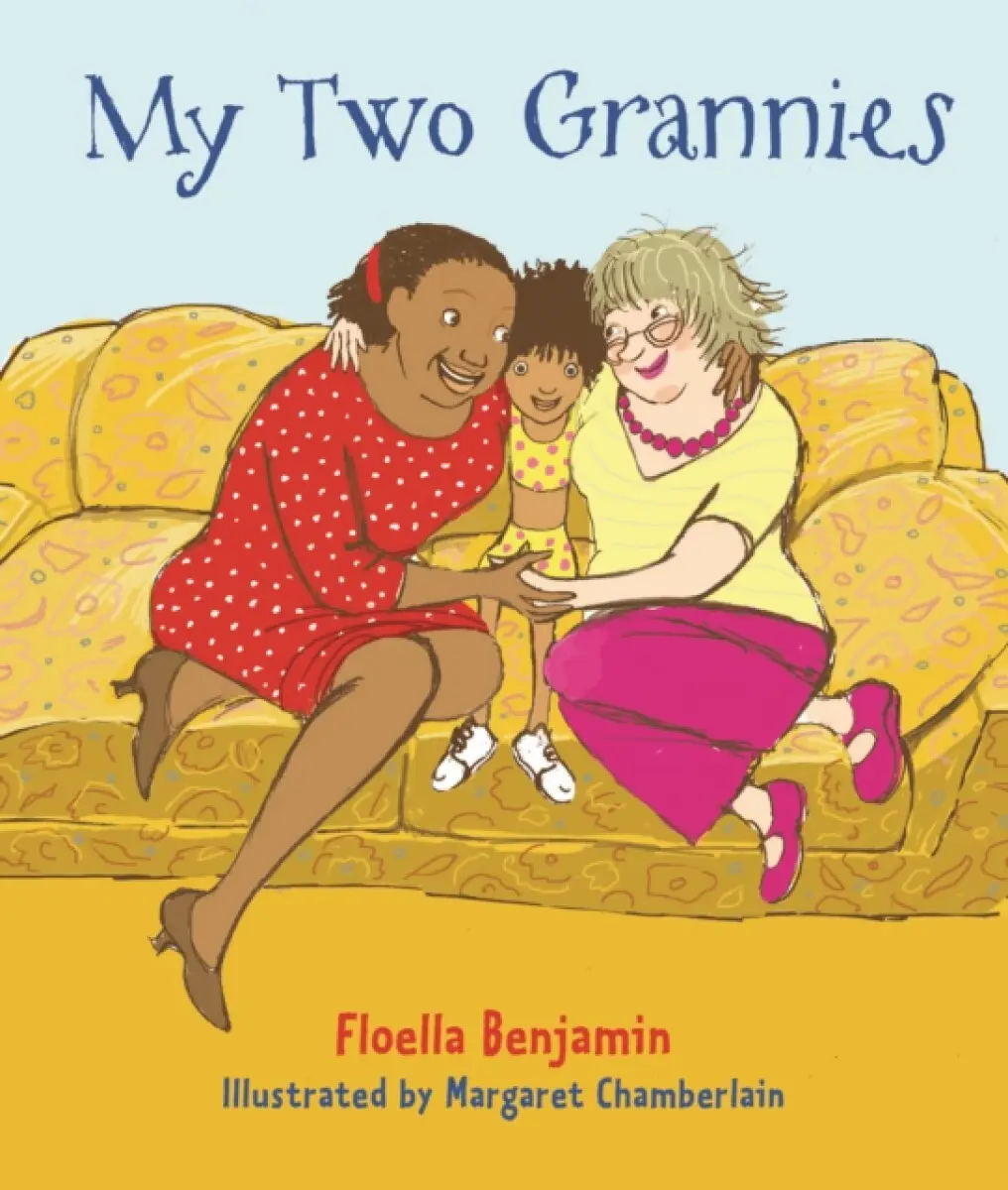 My Two Grannies - Benjamin Floella