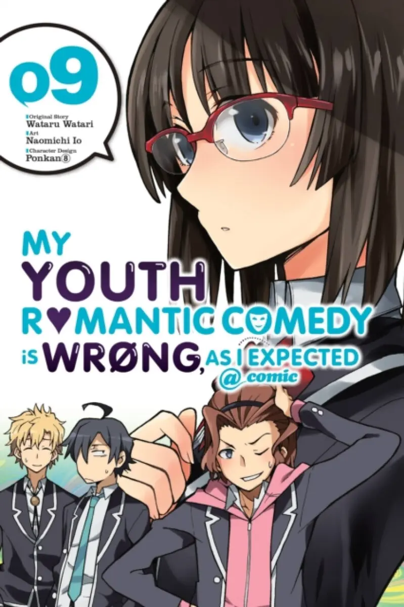 My Youth Romantic Comedy Is Wrong, As I Expected @ comic, Vol. 9 (manga) - Wataru Watari, Ponkan 8