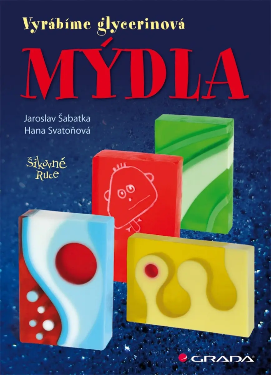 Mýdla - Jaroslav Šabatka