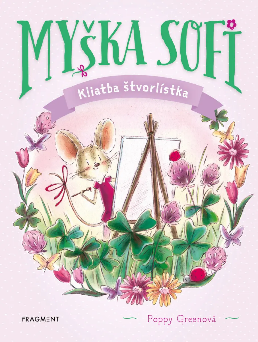 Myška Sofi 5: Kliatba štvorlístka - Poppy Greenová