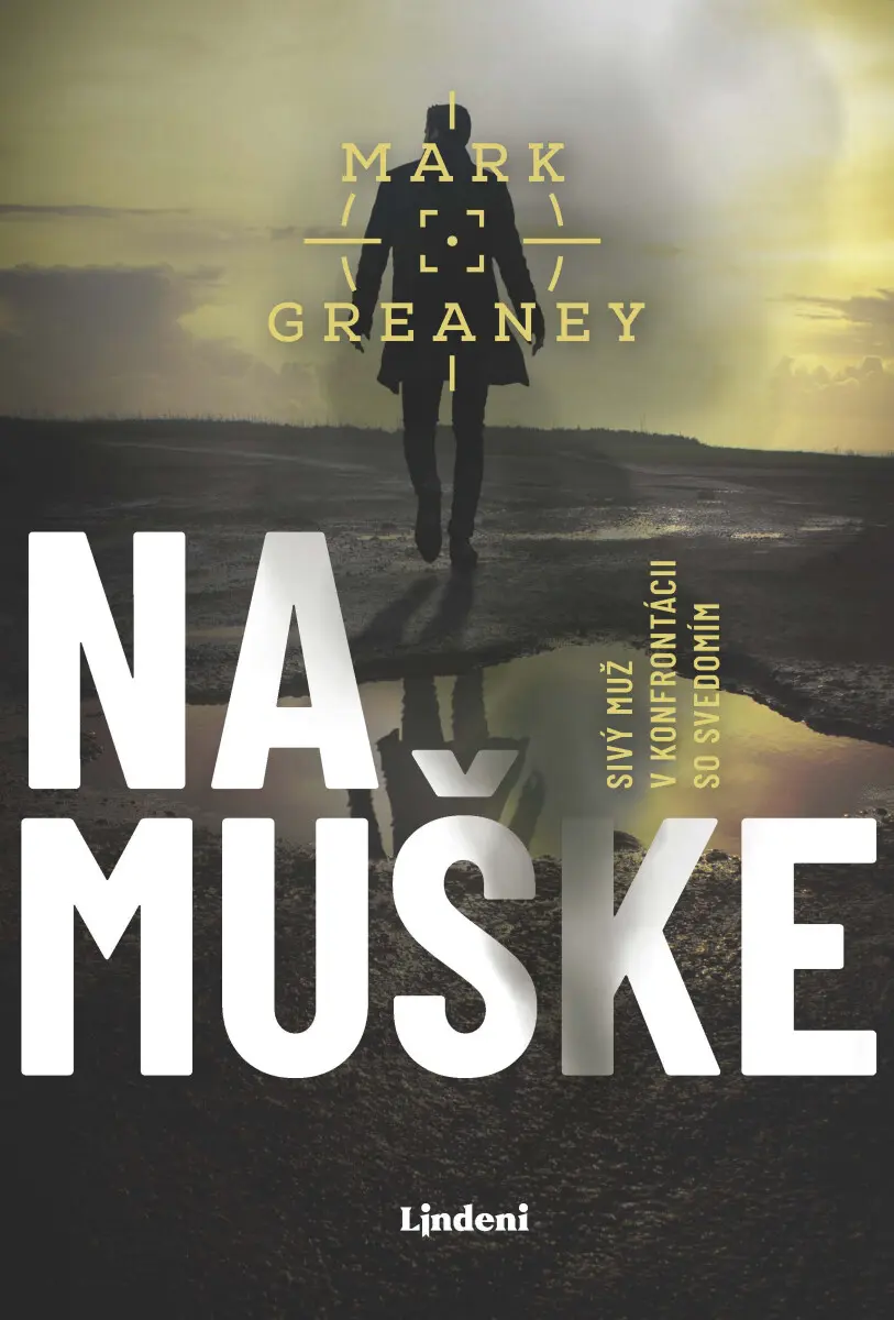 Na muške | Vladislav Gális, Mark Greaney