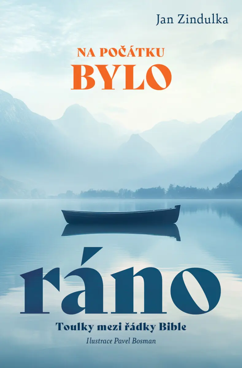 Na počátku bylo ráno - Jan Zindulka