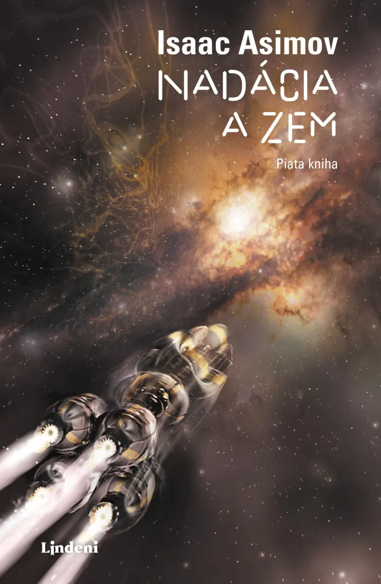 Nadácia a Zem - Isaac Asimov