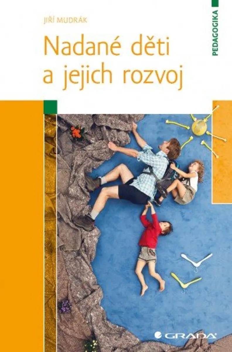 Nadané děti a jejich rozvoj - Jiří Mudrák