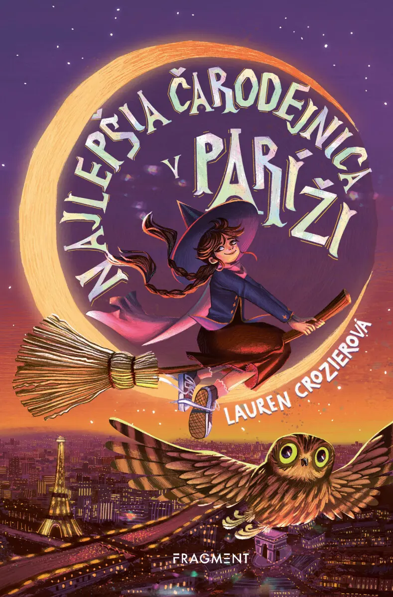 Najlepšia čarodejnica v Paríži - Lauren Crozierová