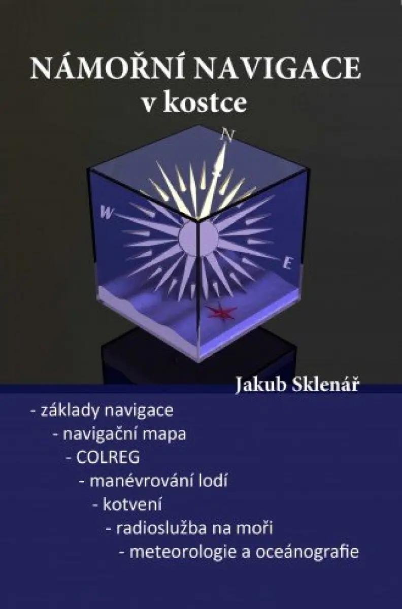 Námořní navigace v kostce - Jakub Sklenář