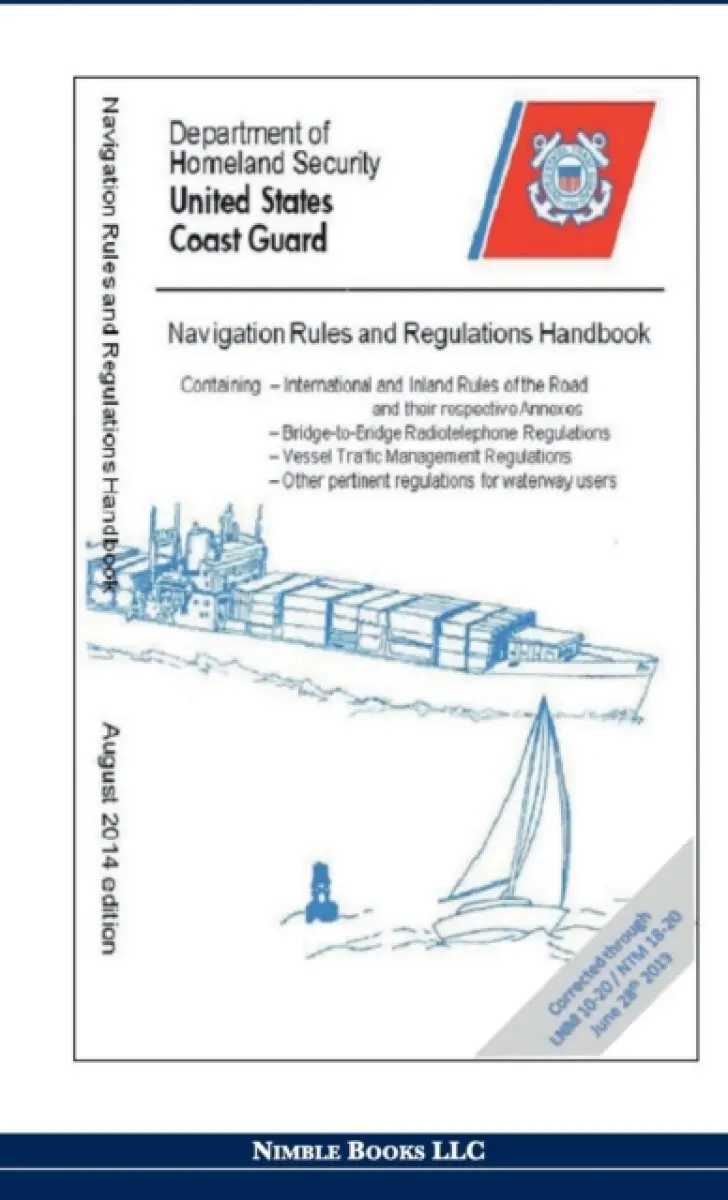 Navigation Rules and Regulations Handbook - Department of Homeland Security, United States Coast Guard
