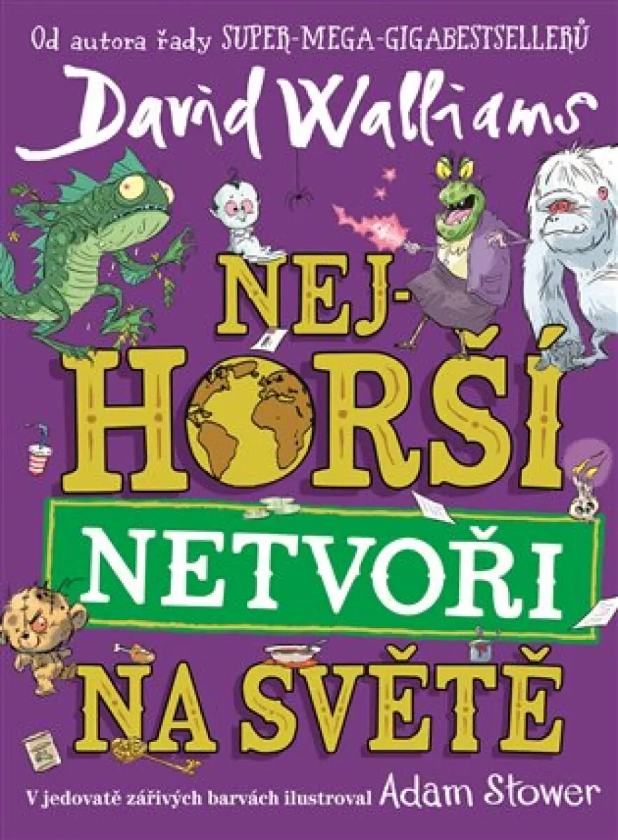 Nejhorší netvoři na světě | WALLIAMS, David