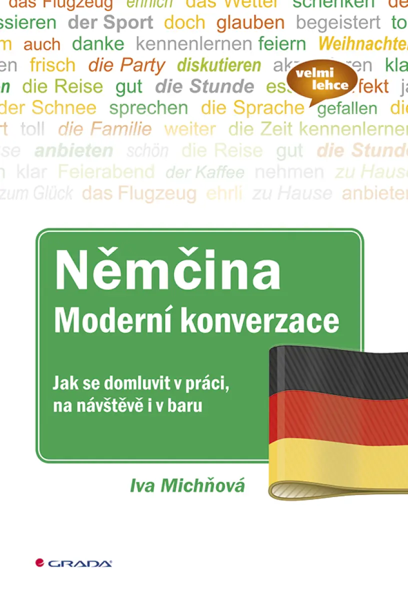 Němčina Moderní konverzace - Iva Michňová