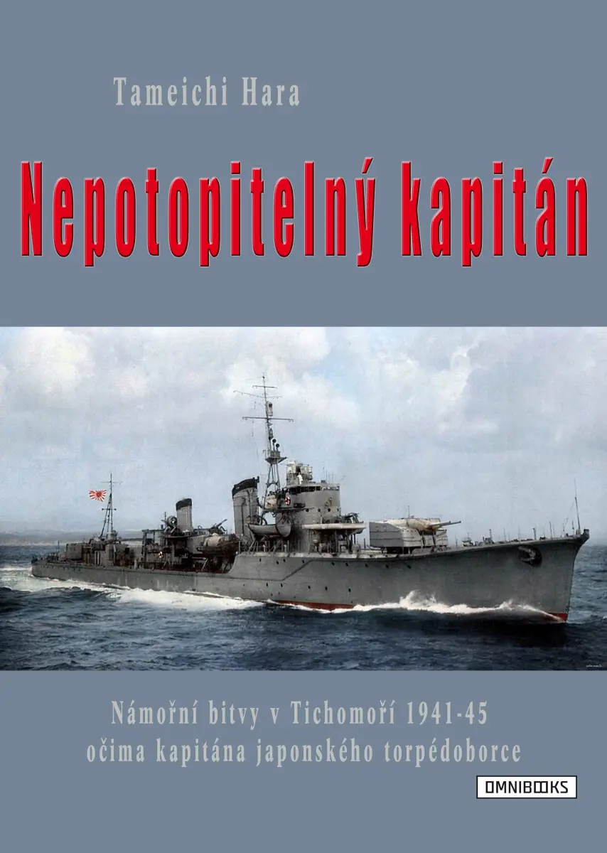 Nepotopitelný kapitán - Tameiči Hara