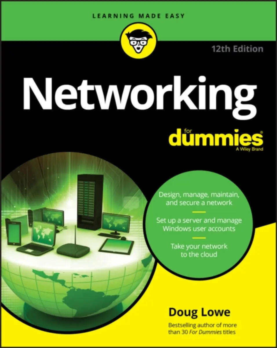 Networking For Dummies, 12th Edition - Doug Lowe