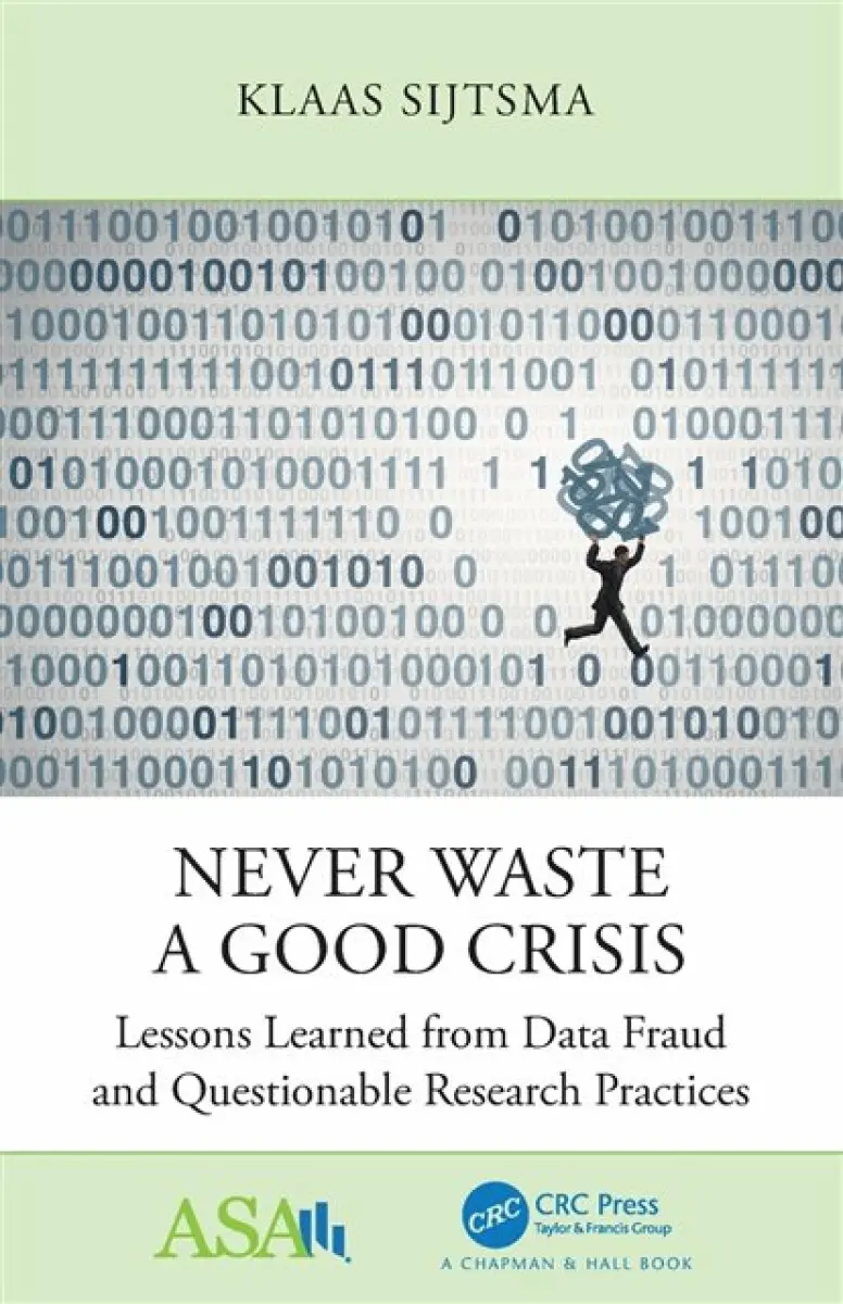 Never Waste a Good Crisis - Klaas Sijtsma