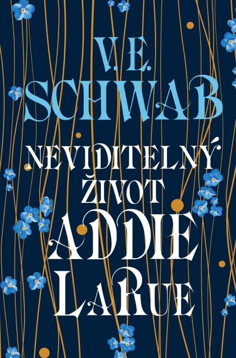 Neviditelný život Addie LaRue - Victoria Schwab