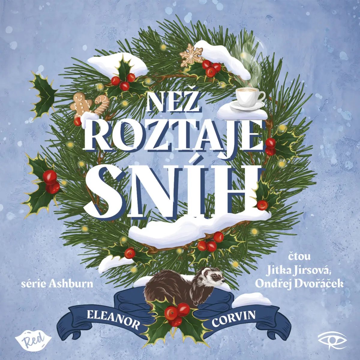 Než roztaje sníh - Eleanor Corvin - audiokniha
