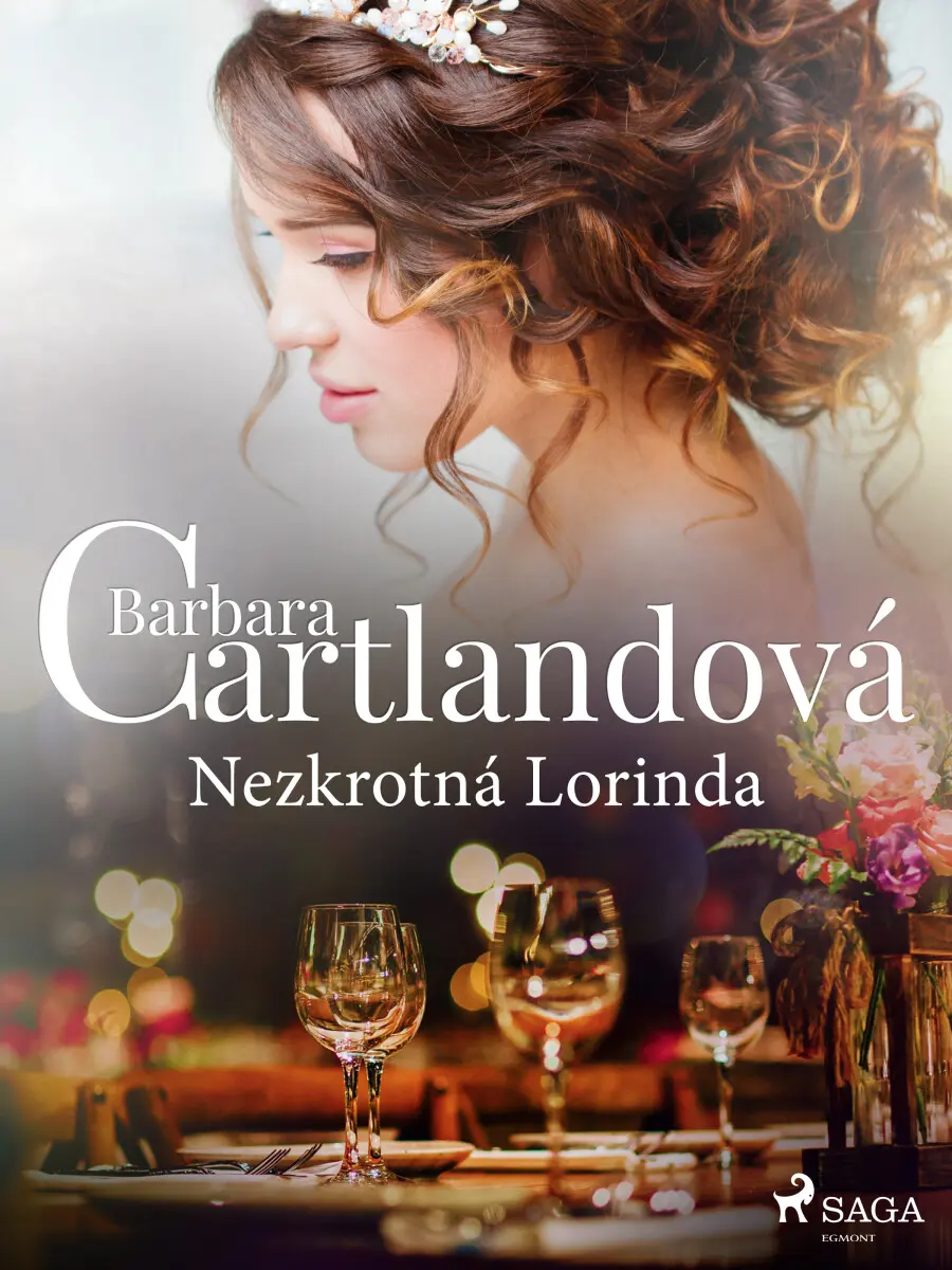 Nezkrotná Lorinda - Barbara Cartlandová