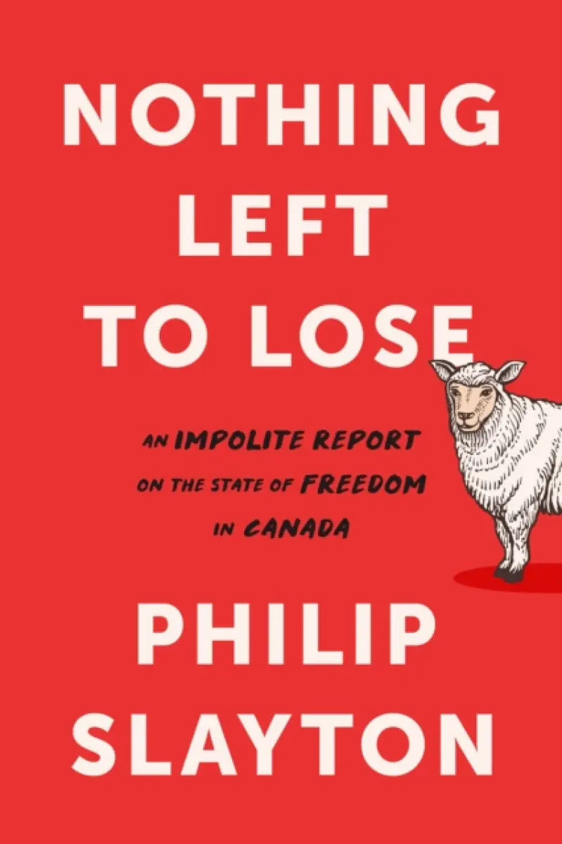 Nothing Left to Lose - Philip Slayton