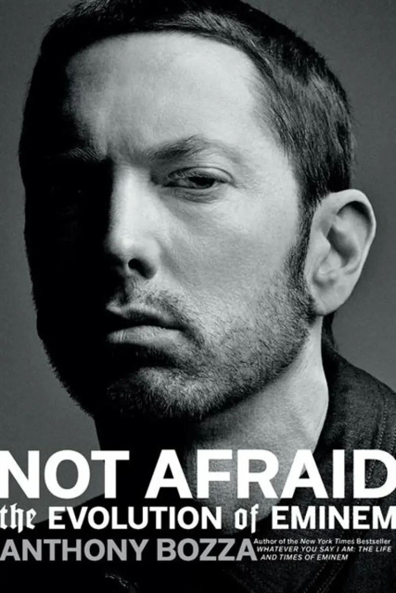 Not Afraid - Anthony Bozza