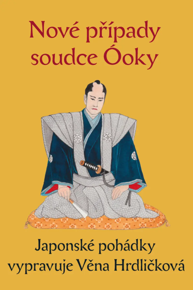 Nové případy soudce Óoky - Věna Hrdličková