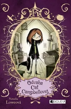 Odvaha Cat Campbellovej - Natasha Lowe,Odvaha Cat Campbellovej - Natasha Lowe - kniha z kategorie Fantasy