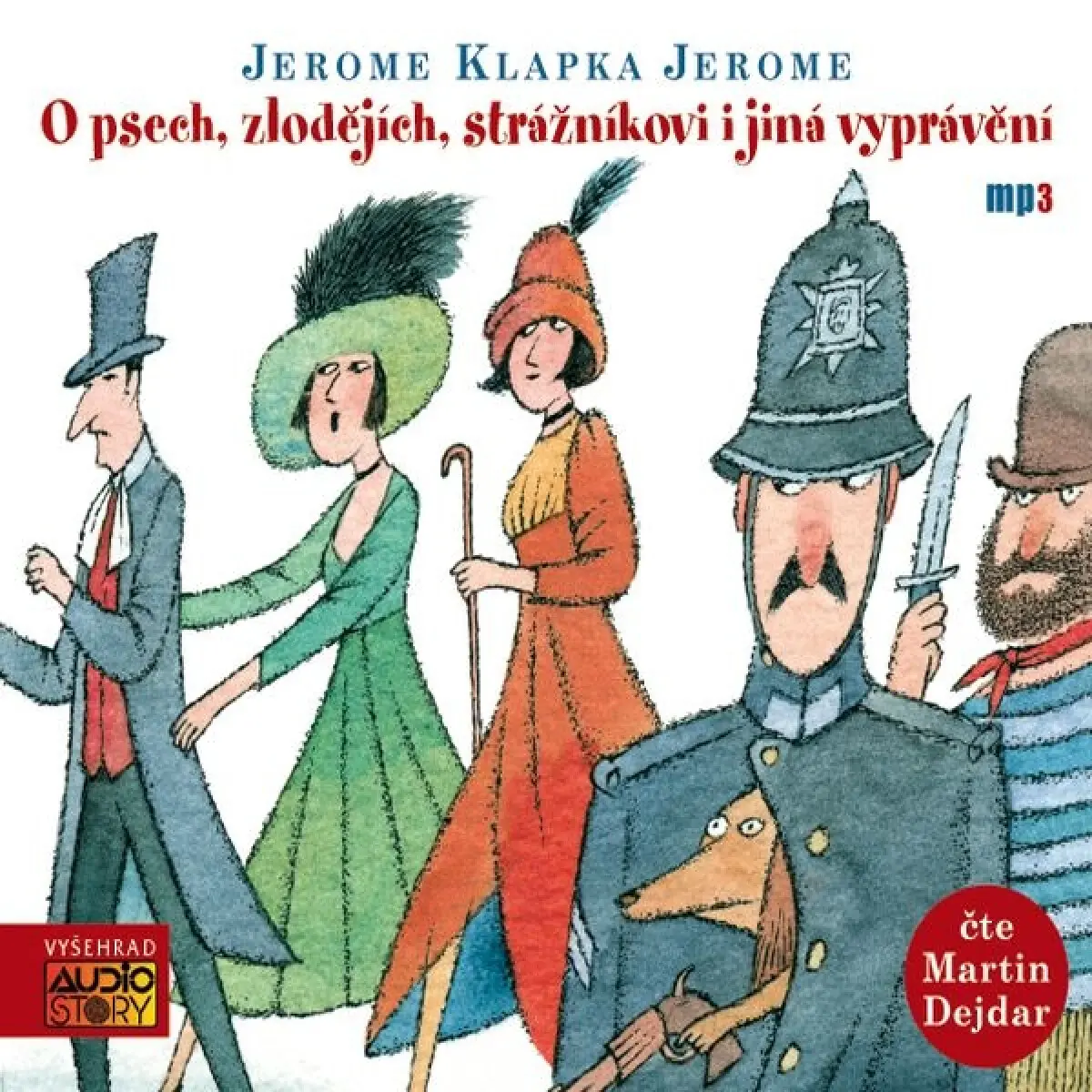 O psech, zlodějích, strážníkovi i jiná vyprávění - Jerome Klapka Jerome, Vladimír Čech - audiokniha