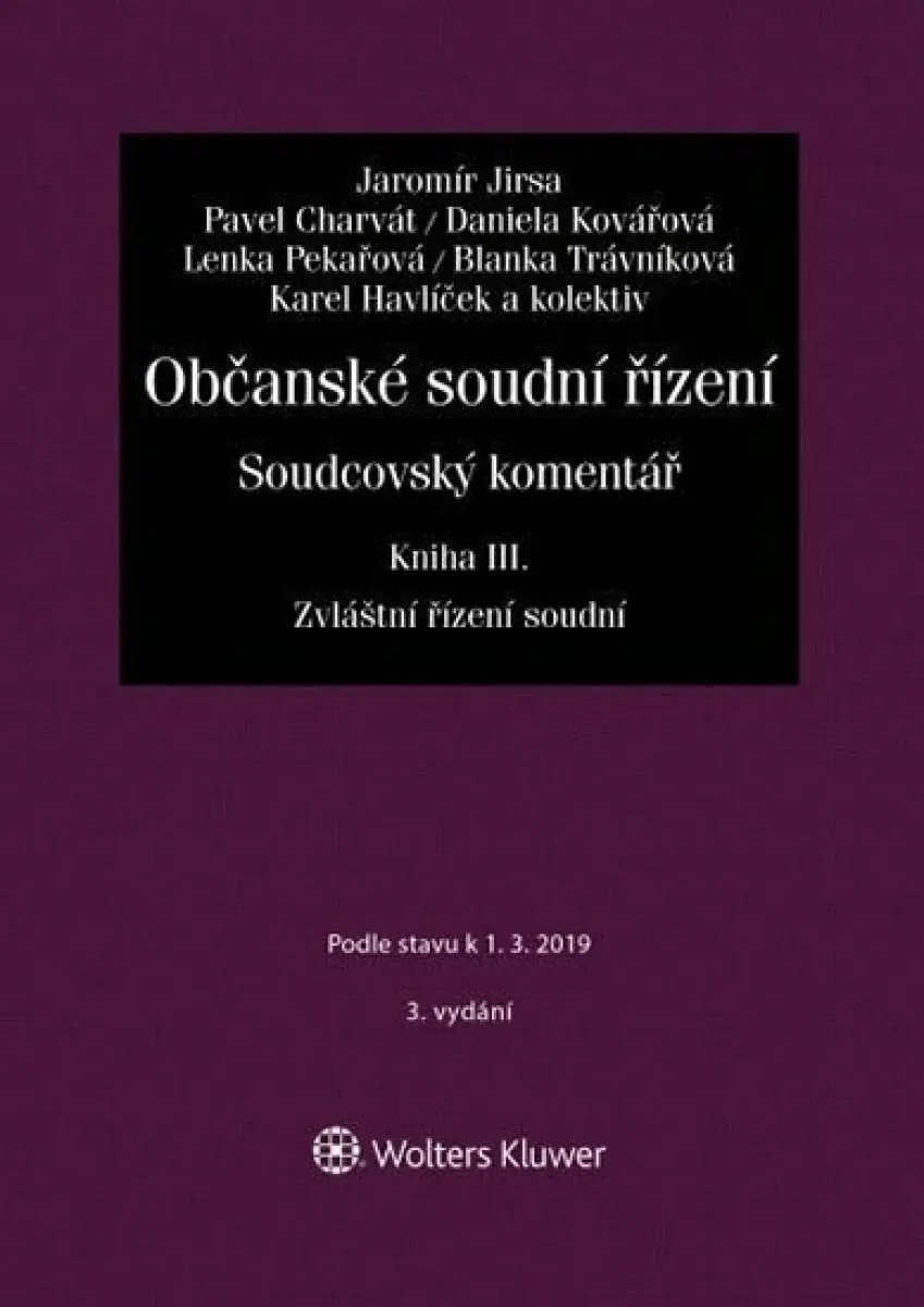 Občanské soudní řízení. Soudcovský komentář - Jaromír Jirsa