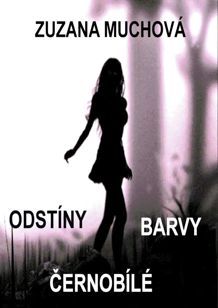Odstíny barvy černobílé - Zuzana Muchová-Daxnerová