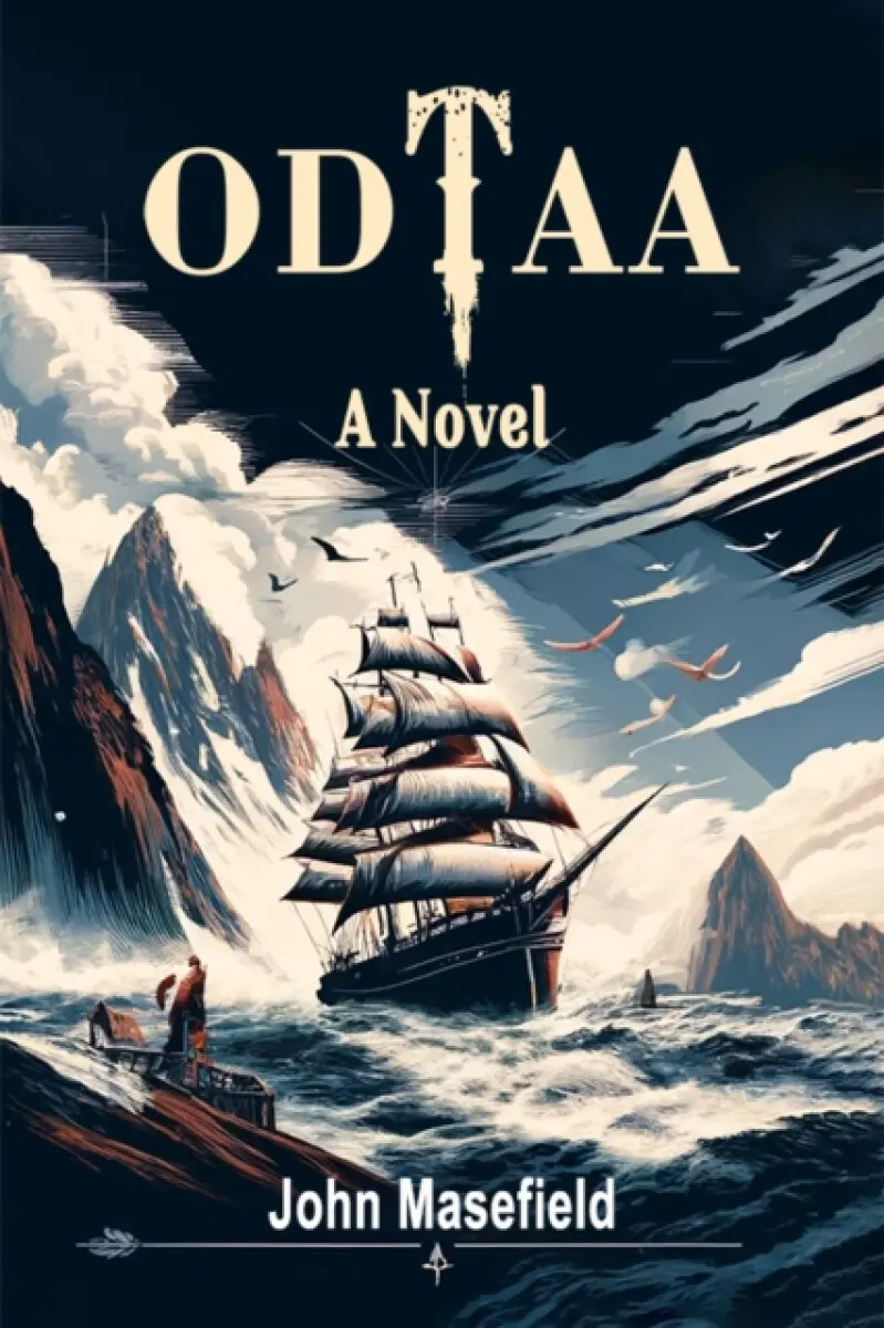 Odtaa A Novel - John Masefield
