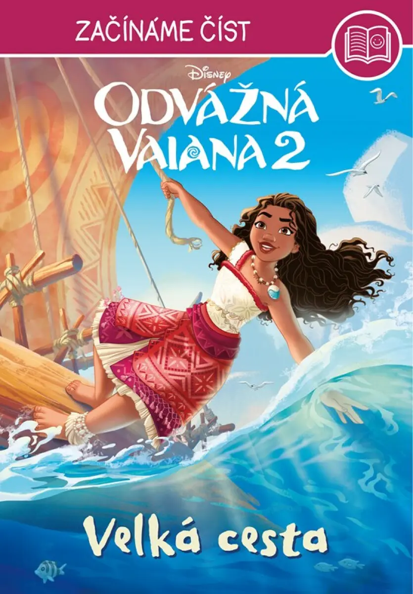 Odvážná Vaiana 2 – Začínáme číst - kolektiv autorů