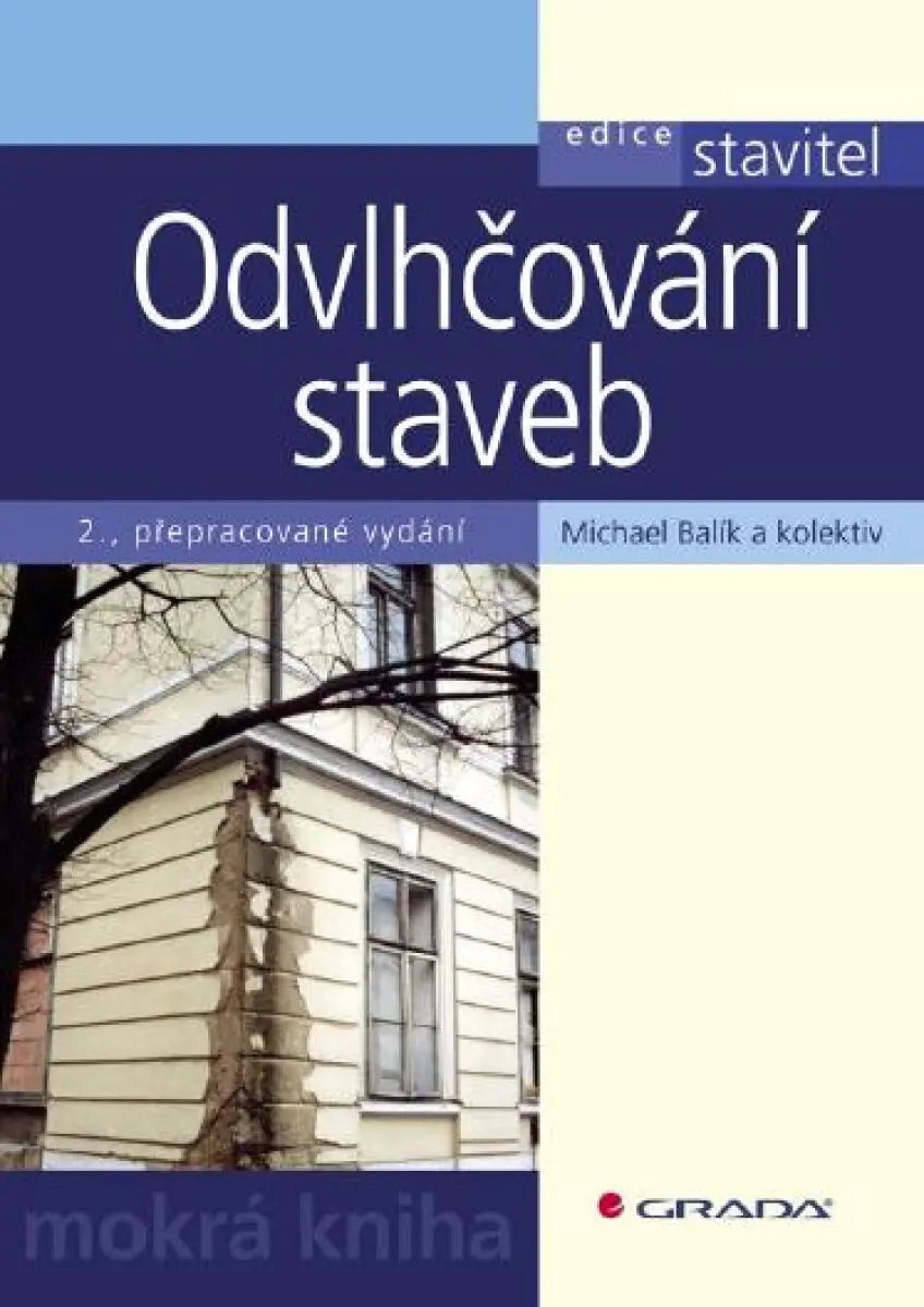 Odvlhčování staveb - Michael Balík