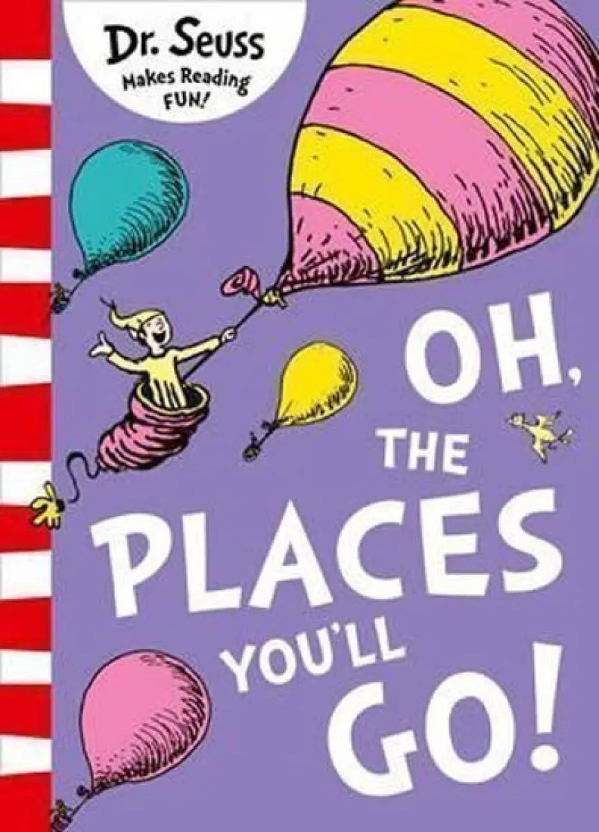 OH PLACES YOULL GO EX PB - Dr. Seuss