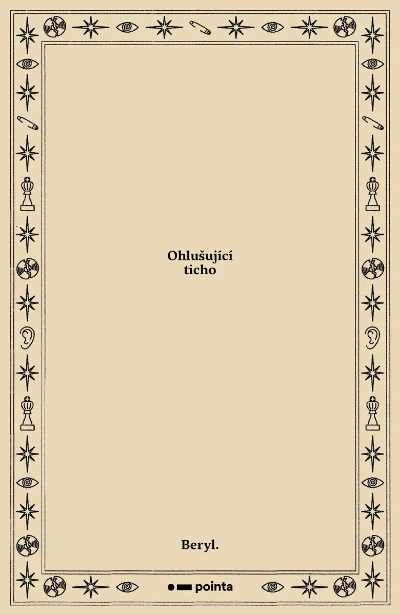 Ohlušující ticho - Beryl.