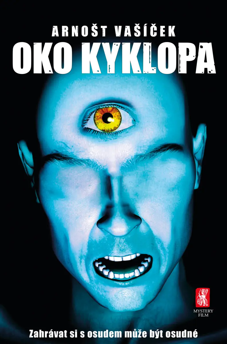 Oko kyklopa - Arnošt Vašíček