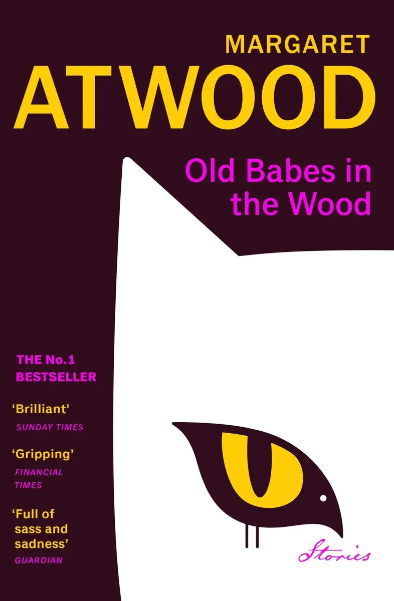 Old Babes in the Wood - Margaret Atwoodová