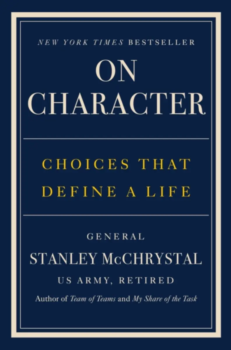 On Character - Stanley McChrystal