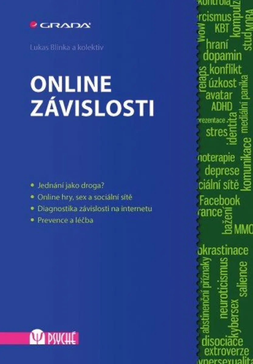 Online závislosti - Blinka Lukas