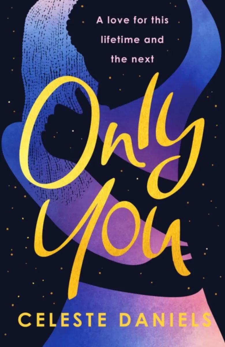 Only You - Celeste Daniels