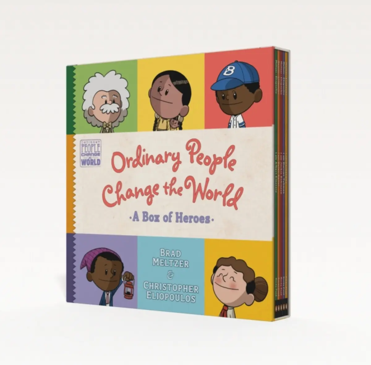 Ordinary People Change the World: A Box of Heroes (5-Book Boxed Set) - Brad Meltzer
