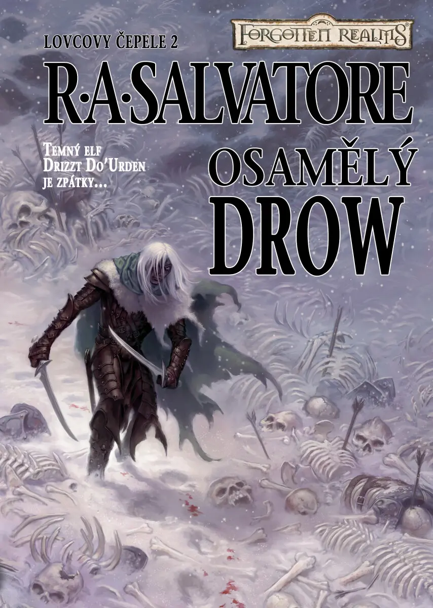 Osamělý drow - Robert Anthony Salvatore