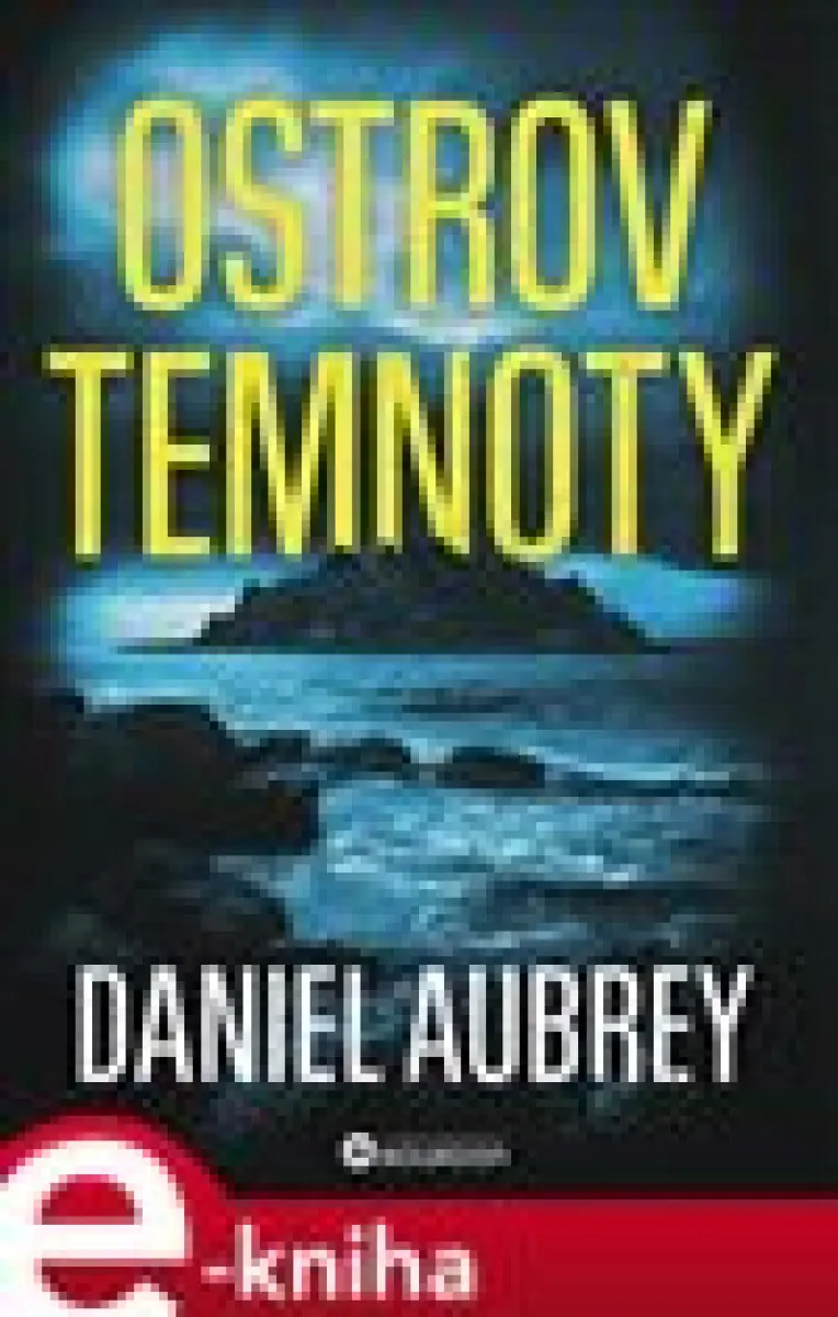 Ostrov temnoty - Daniel Aubrey