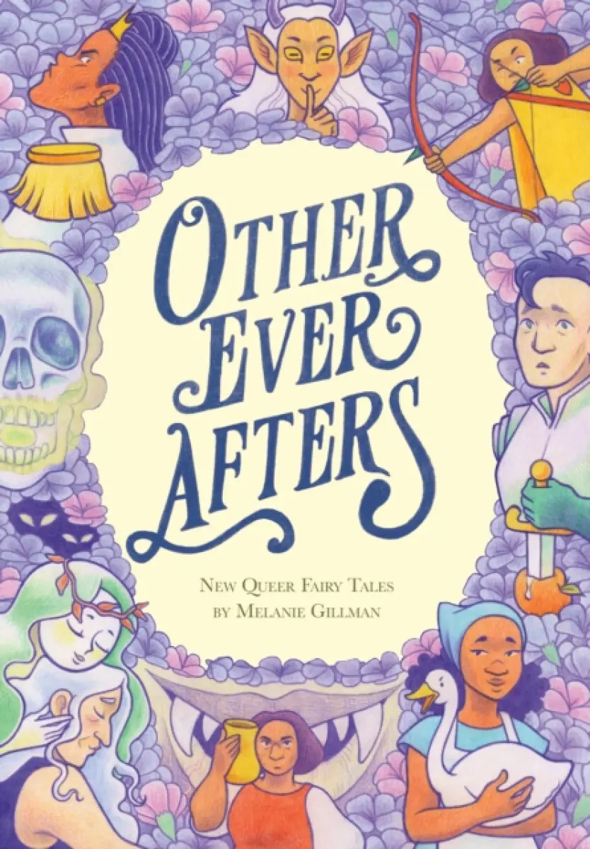 Other Ever Afters - Melanie Gillman