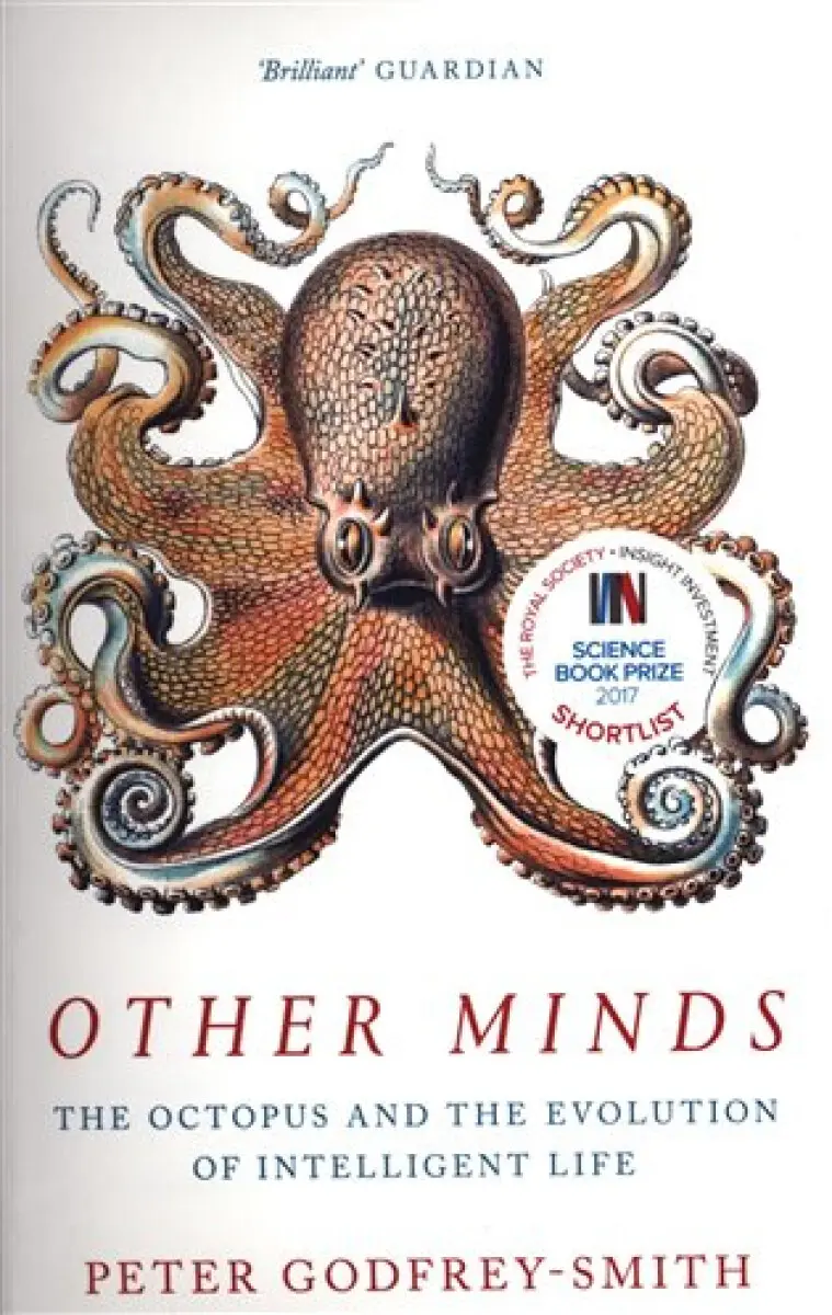 Other Minds (The Octopus and the Evolution of Intelligent Life),Other Minds (The Octopus and the Evolution of Intelligent Life) - kniha z kategorie Pr