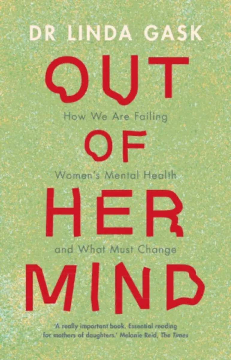 Out of Her Mind - Linda Gask