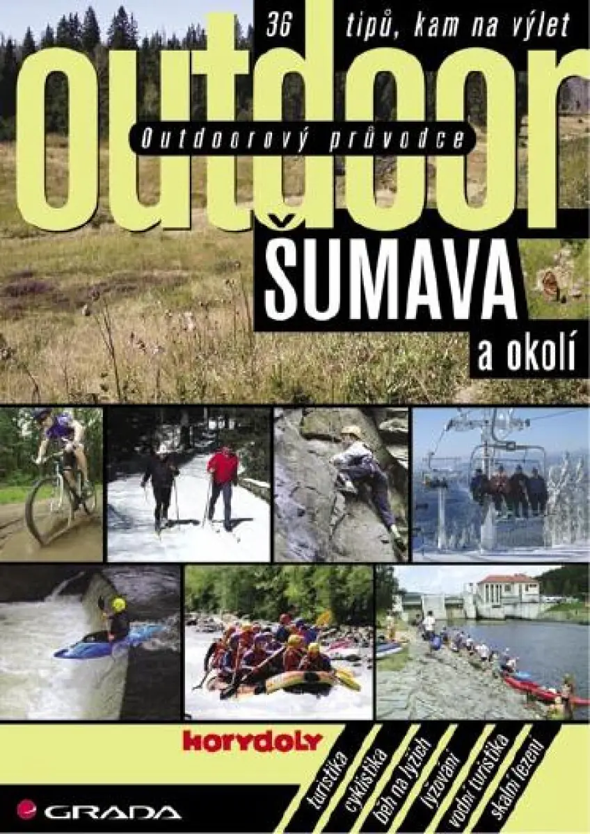 Outdoorový průvodce - Šumava a okolí - Jakub Turek