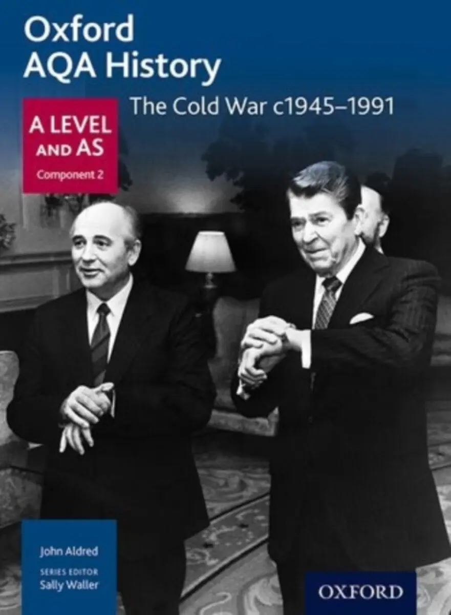 Oxford AQA History for A Level: The Cold War c1945-1991 - Aldred, John a Mamaux, A