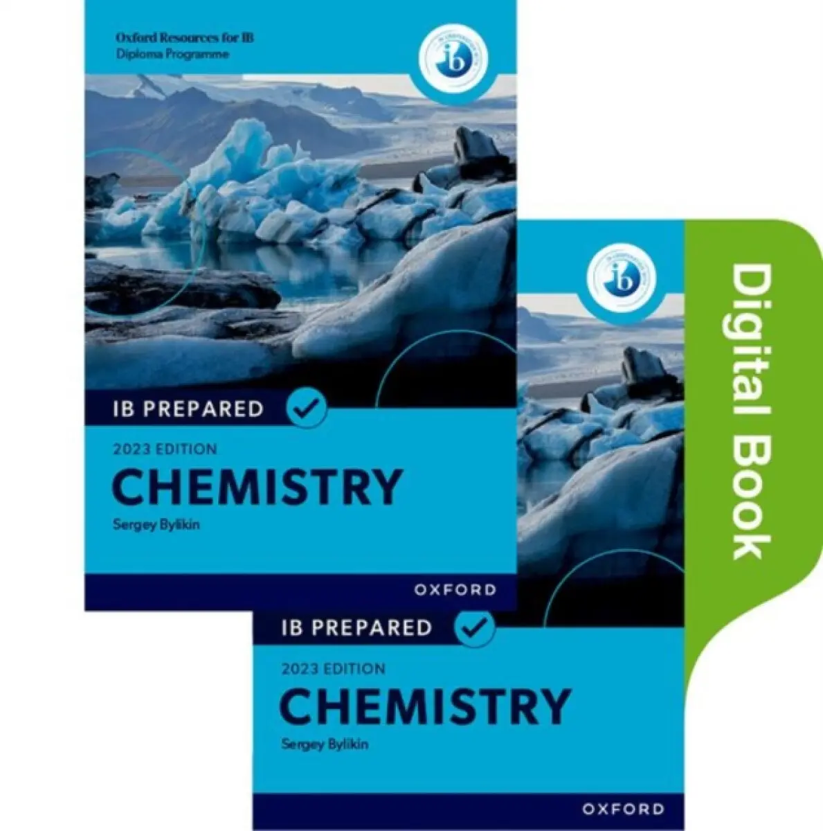 Oxford Resources for IB Diploma Programme: IB Prepared: Chemistry 2023 Edition (Print & Digital Book) - Bylikin Sergey