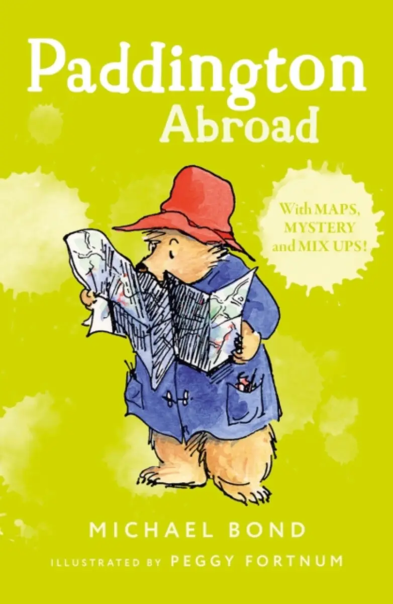 Paddington Abroad - Michael Bond