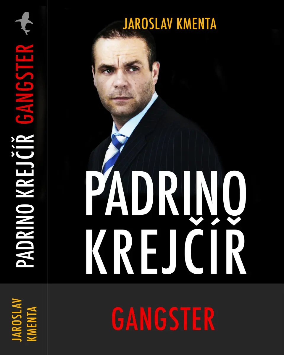 Padrino Krejčíř – Gangster - Jaroslav Kmenta