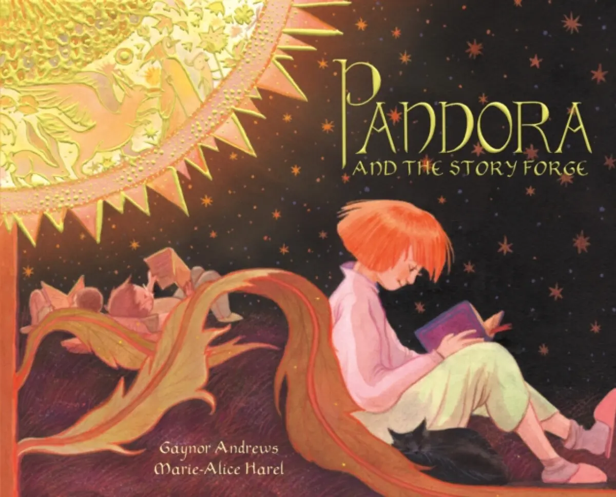 PANDORA & STORY FORGE - Gaynor Andrews, Marie-Alice Harel