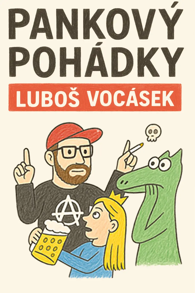 Pankový pohádky - Luboš Vocásek