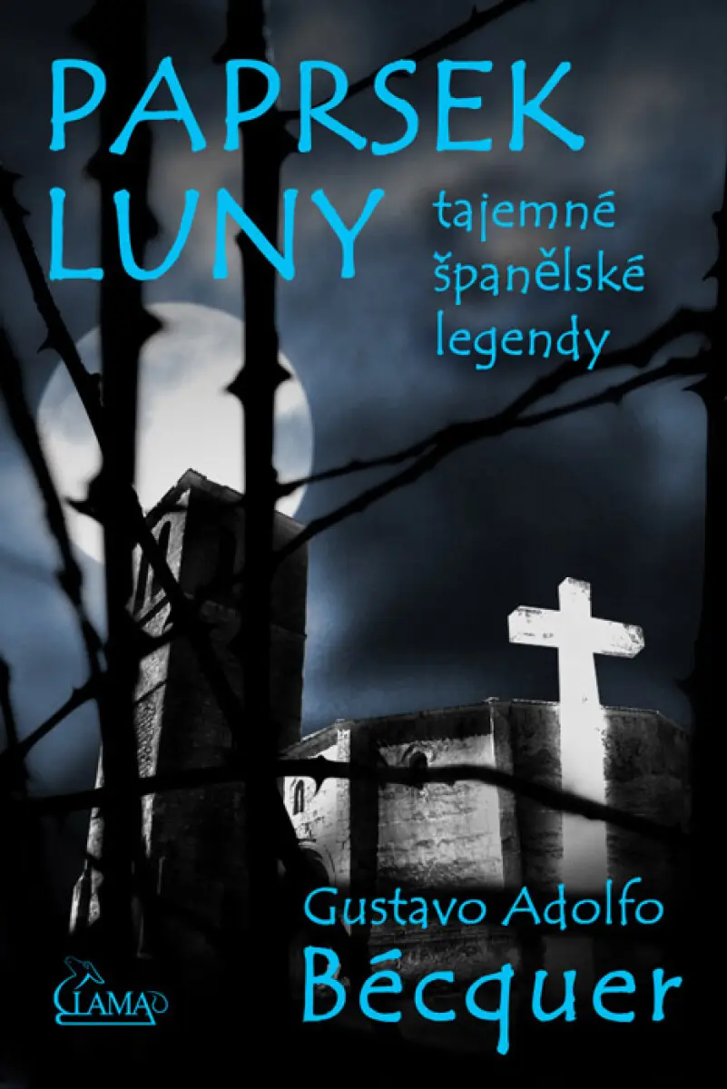 Paprsek luny - Gustavo Adolfo Bécquer